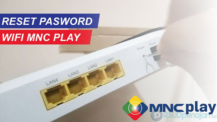 Cara Ganti Password Wifi MNC Play